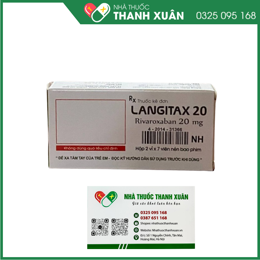 Langitax 20 mg phòng ngừa huyết khối tĩnh mạch sâu